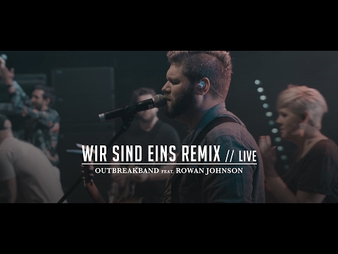Wir sind eins (Remix) - LIVE | Outbreakband feat. Rowan Johnson