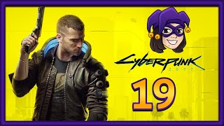 Cyberpunk 2077 Playthrough (Part 19)