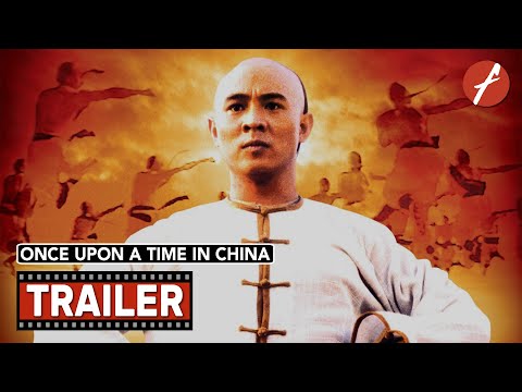 Once Upon a Time in China (1991) 黃飛鴻 - Movie Trailer - Far East Films