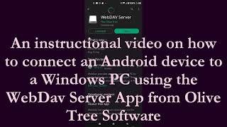 How to Mount an Android device to a Windows 10 PC with WebDav Server, with Windows Drive letters.