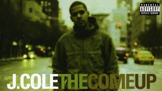 J Cole  The Come Up  Mixtape