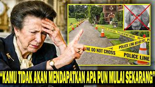 Putri Anne MENUTUP Sayap Sandringham, MEMBLOKIR Aset Kerajaan Camilla Setelah Bocoran INI