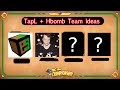 TapL + Hbomb94 MCC Team Ideas