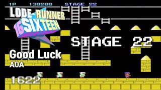 Lode Runner 16 - Stage 22 Good Luck - AOA [1622]