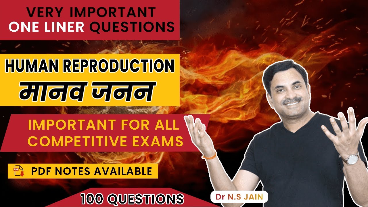 Human Reproduction Top 100 One Liner Questions | One Shot Live Class | General Science