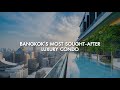 Inside Bangkok's Most Sought-After Luxury Condo | 28CHIDLOM by SC ASSET