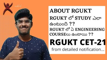 RGUKT CET 21 Detailed notification/From everything U know to somthng U don