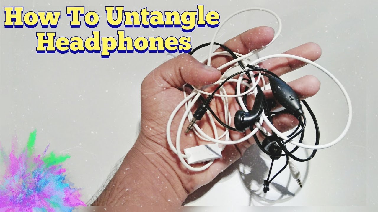 How To Untangle Headphones. YouTube