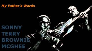Video thumbnail of "My Father's Words ~ Sonny Terry & Brownie McGhee"