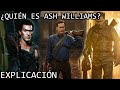 ¿Quién es Ash Williams? | La Historia de Ash Williams (El Héroe del Cielo) de Evil Dead Explicada