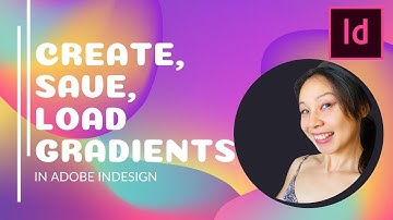 How to Create Gradients in Adobe InDesign