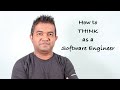 How to Think as a Software Engineer | Part 01