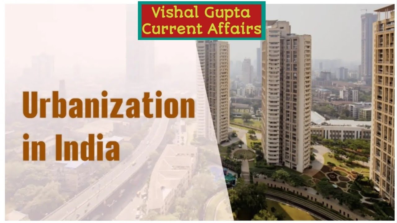 Urbanisation In India 