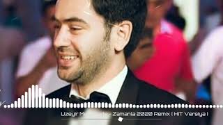 Uzeyir Meizade Zamanla 2020 (Azeri Bass Remix)