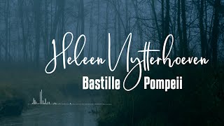 Bastille - Pompeii (Latin Cover) lyrics - Heleen Uytterhoeven