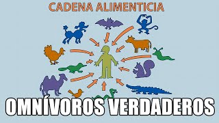 Omnivoros Verdaderos
