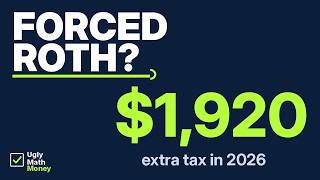 Roth Catch-Up Rule 2026: Over $150K Pay $1,920 More Tax Now