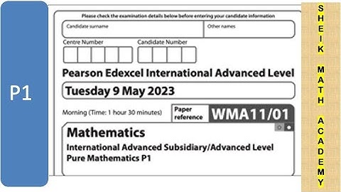 Edexcel IAL Pure Maths P1 | May 2023 QP | All questions solved