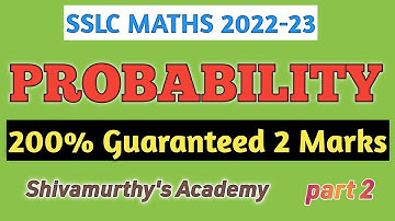 Probability SSLC Maths 2 Marks Part 2 imp Question#shivamurthysacademy#sslc#math