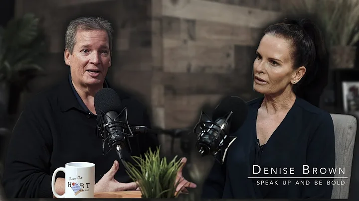 Speak up and be bold with Denise Brown | From The ...