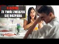 6 oznak, że Twój związek się rozpada