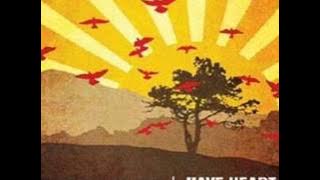 Have Heart - Old Man II (2006 - Straight Edge)