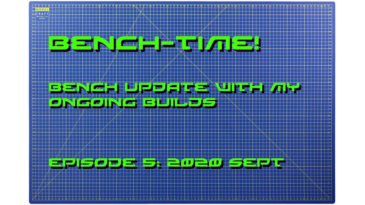 Bench-time: Episode 5 - September 2020 - YouTube