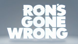 Ron's Gone Wrong "Trailer"