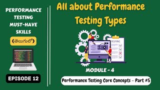 Famous Ep 12 | Performance Testing Core Concepts | π All about Performance Testing Types in Telugu?π Wealth