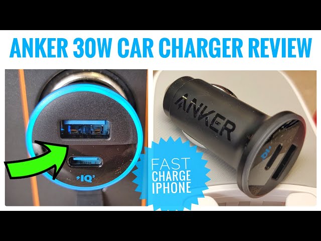 ANKER 30W Car Charger USB-C Fast Charge iPhone & Samsung Phone Review