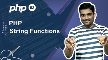 PHP String Functions - PHP Tutorial 62 🚀