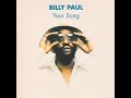Billy Paul – Your Song (instrumental loop)  Soul