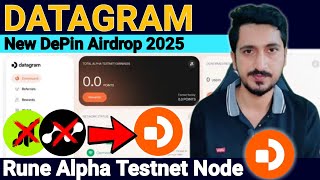 Datagram New DePin Airdrop Like Grass/NodePay | Datagram Network Rune Alpha Testnet