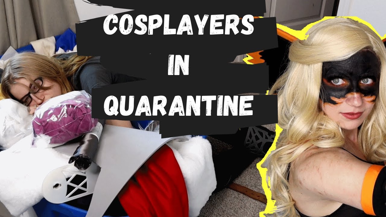 How Cosplayers are Handling Quarantine