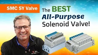 The BEST All Purpose Solenoid Valve! (Reviewing SMC's SY Valve)
