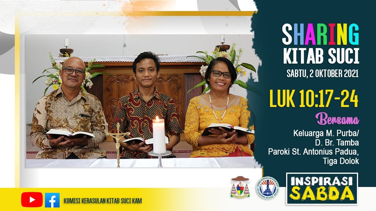 INSPIRASI SABDA || SHARING KITAB SUCI | Sabtu, 2 Oktober 2021: Luk 10:17-24| Kel. M. Purba/Br. Tamba