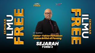 Seminar Ilmu Free : FORM 3 SEJARAH | Faktor² Perluasan Kuasa British di Penang