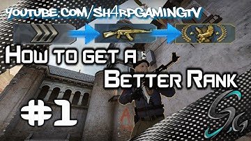 CSGO How to get a better rank #1