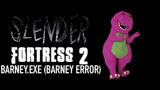 Slender Fortress 2 Boss Concept - Barney.exe Barney Error