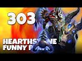 Hearthstone Funny Plays 303