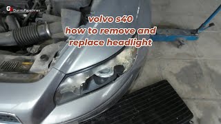 volvo s40 how to remove and replace headlight