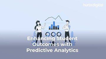Enhancing Student Outcomes with Predictive Analytics | Hurix Digital