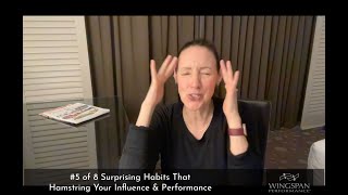 #5 of 8 Surprising Habits Blocking Your Influence - Selling Past The Close