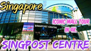 Exploring SingPost Centre: 4K Ultra HD Mall Experience in Singapore.