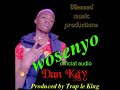 Prayer worshipwosenyo by dan kay official audio