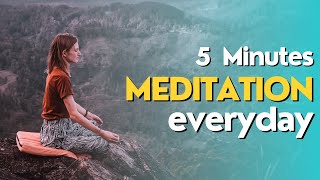 5-Minute Meditation You Can Do Anywhere