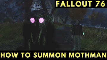 Fallout 76 How To summon Mothman Plus 2 random encounters