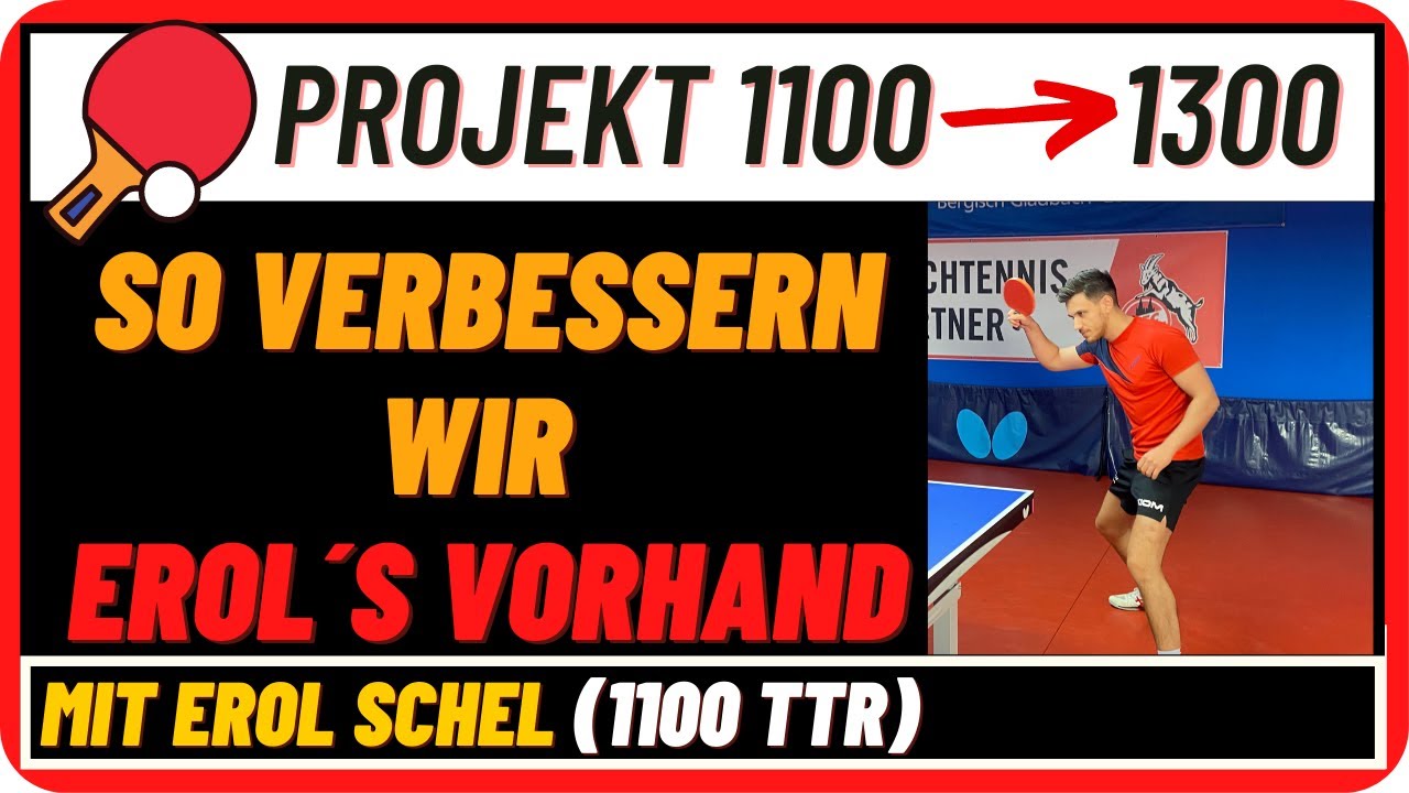 Tischtennis 🏓 Projekt 1100 TTR 🔜 1300 TTR (#2)