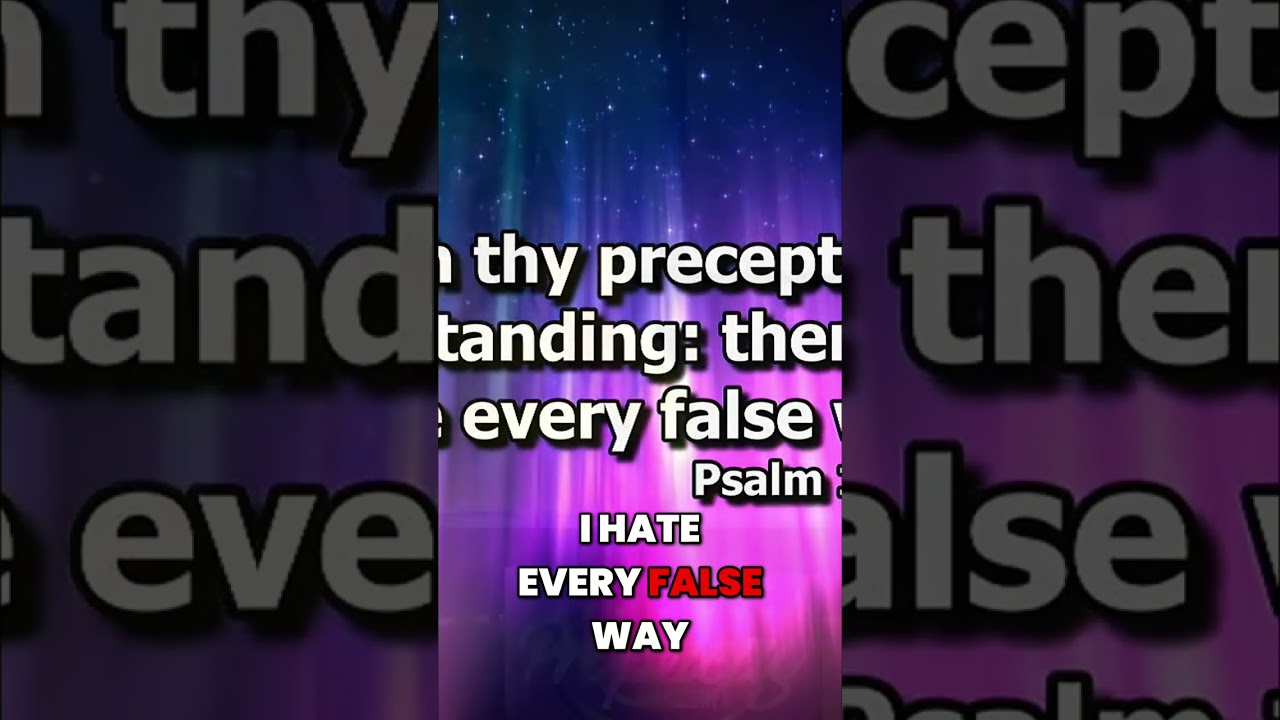 Understand the Precepts: Hate False Ways, Find Truth!