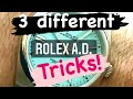 3 different Rolex A.D. tricks!